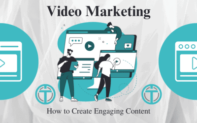 Video Marketing: How to Create Engaging Content