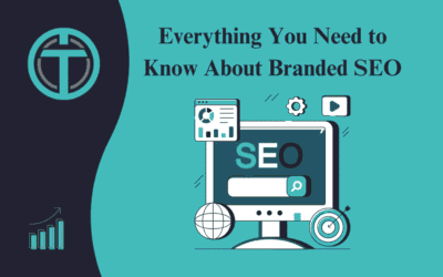 Everything You Need to Know About Branded SEO