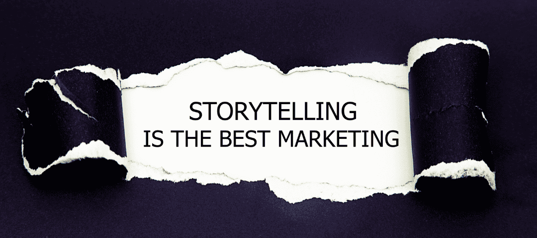 Storytelling is the best marketing Storytelling is the best marketing
